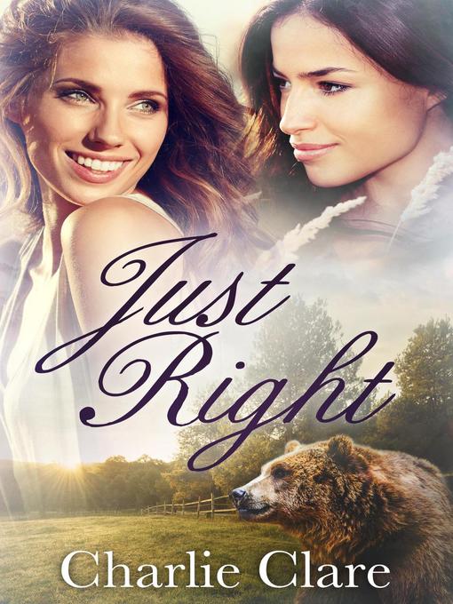 Title details for Just Right by Charlie Clare - Available